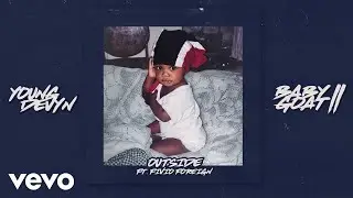 Young Devyn - Outside (Official) ft. Fivio Foreign