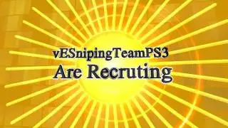 vESnipingTeamPS3 Are Recruting