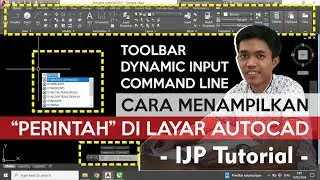 CARA MENAMPILKAN PERINTAH DI LAYAR AUTOCAD