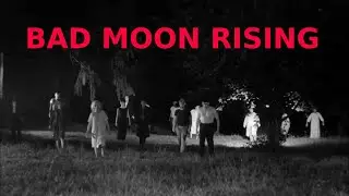Bad Moon Rising (Creedence Clearwater Cover) - Dave Latchaw