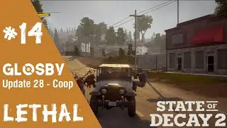 [FR] State of Decay 2 - Update 28: #14 Un plat 10 sur 10 !