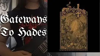 Terrorhammer - Gateways To Hades (Guitar cover)