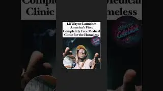 Lil Wayne Just Opened America&rsquo;s FIRST Free Medical Clinic for the Homeless❤️ #shorts #lilwayne