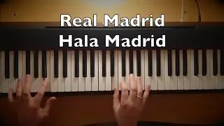 Real Madrid - Hala Madrid Piano Tutorial (Song of Real Madrid)