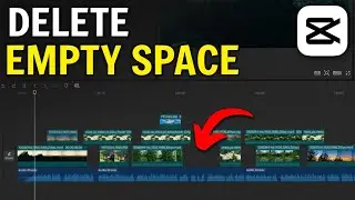 How To Delete Empty Space In Capcut (Simple Way)