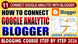 How to Connect Google Analytic with Blogger 🔥 Blogging for Beginners 🔥Full Blogger Course