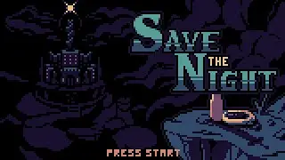 Save the Night  (Pixel day animation)