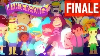 THE WANDERSONG | Wandersong - FINALE