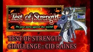 [FFRK] Test Of Strength | Legendary Swordman I - Challenge : Cid Raines #959