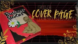 ✨ School Project Cover Page Decoration Ideas | Easy & Creative | Class 12 🎀💗