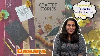 Dasara Art & Craft. Crafted Stories Through Memory & Tradition