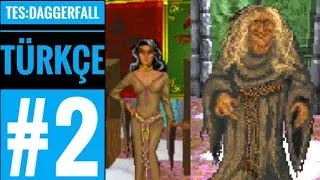 DELİ NULFAGA & MYNISERA'NIN MEKTUPLARI | The Elder Scrolls II:Daggerfall T&uuml;rk&ccedil;e Seri 2. B&ouml;l&uuml;m