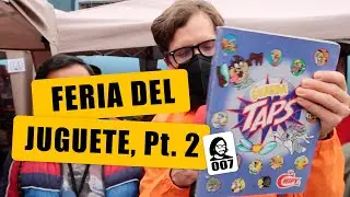 Feria del juguete, parte 2: Regresamos a la niñez de los 80s y 90s