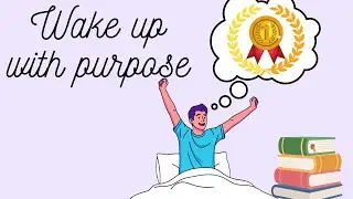 How to Wake Up With Purpose | B2 English Podcast