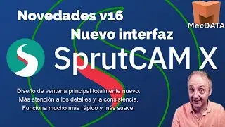 Nuevo Interfaz de SprutCAM 16