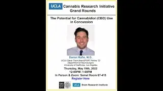 Cannabis Research Initiative, 2021-05-19, Dr. Daniel Rafie