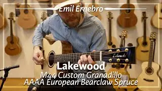 Lakewood M44 Custom Granadillo AAAA European Bearclaw Spruce played by Emil Ernebro | Demo