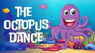 OCTOPUS DANCE | KIDS SONGS | ANIMALS SONGS | CHILD MUSIC | NURSERY RHYMES | TODDLER | KIDS TUNES