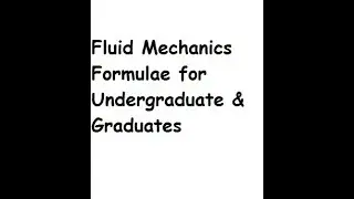 Fluid Mechanics Formula For GATE & IES Part 6 (For BS/MS/All technical exams)