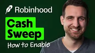 How to Enable Cash Sweep on Robinhood