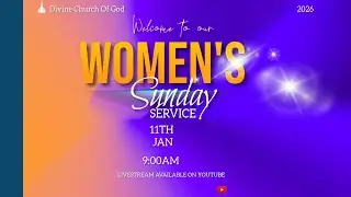 Divine Church of God Kingston Sunday Service Live January 11, 2026/ Women's Sunday