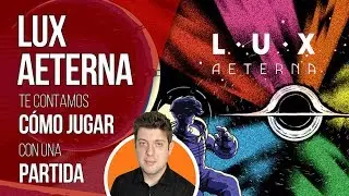 Lux Aeterna | Tutorial y Partida | Juego de mesa en solitario