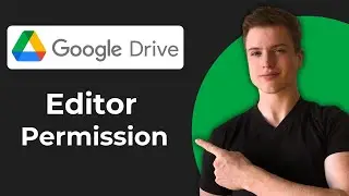 How To Give Editor Permission In Google Drive (2026 Guide)