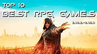 Top 10 Best RPG Games You Need To Play 2022-2021 | PS5, XBOX SERIES X, PC