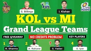 KOL vs MI Dream11 Team | KKR vs MI Grand League Teams | KOL vs MI Today Match | KKR vs MI Dream11