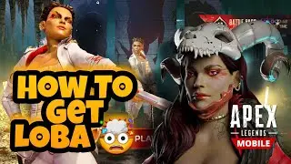 How To Get LOBA in Apex Legends: Mobile | Diamond in the SNOW