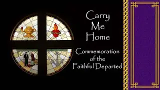 Carry Me HomeText © 2011, Owen Alstott. Music © 2016, Rick Modlin. All rights reserved.
