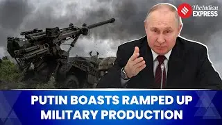 Путин заявил, что Россия нарастила военное производство и получила ключевой боевой опыт с 2022 года.
