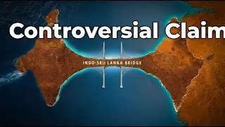 Ram Setu: God's Miracle or Science- ರಾಮ ಸೇತುವೆ ರಹಸ್ಯ