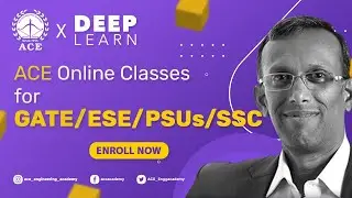 ACE Online Classes for GATE/ESE/PSUs/SSC. Use ACEYOU5 to get 5% discount.