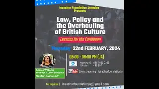 Law, Policy and the Overhauling of British Culture: Lessons for the Caribbean