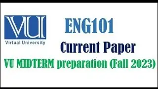 Eng101 Mid Term Preparation 2023