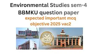 EVS VAC BBMKU IMPORTANT EXPECTED MCQs (Environmental studies sem-4 bbmku question paper)