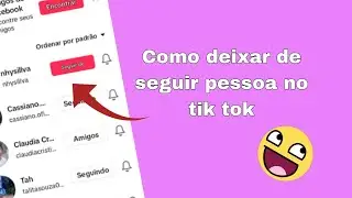 Como deixar de seguir pessoa no tik tok #TikTok  #viral  # vs