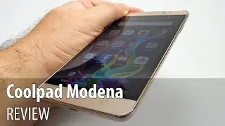 Coolpad Modena Review (Midrange good looking phablet) - GSMDome.com