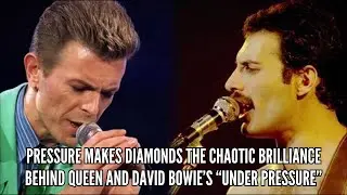 Pressure Makes Diamonds The Chaotic Brilliance Behind Queen and David Bowie&rsquo;s &ldquo;Under Pressure&rdquo;