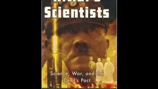 &ldquo;Hitler's Scientists: Science, War, and the Devil's Pact&rdquo; by John Cornwell