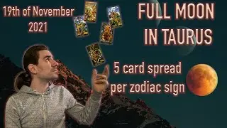 💎💖FULL MOON LUNAR ECLIPSE IN TAURUS ALL 12 SIGNS ARIES TO PISCES 5 CARDS PER SIGN! NOVEMBER 2021