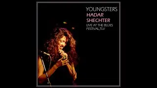 YOUNGSTERS - HADAR SHECHTER הדר שכטר