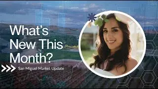 San Miguel Real Estate Market Update | December 2025