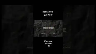 Stuck in me | Feat  @Hamza Rashid    | New Music Out now #shorts  #music  #newmusicdrop  #hiphop