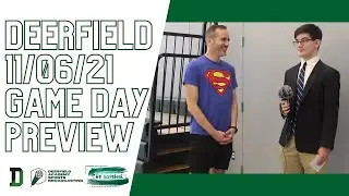 The Scorebook - Deerfield Game Day Preview 11/06/21