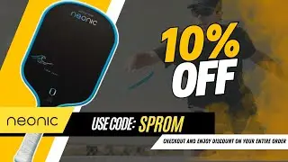 🔥 Neonic Pickleball Paddle Discount Code! Save 10% OFF Your Entire Purchase Today! 🔥