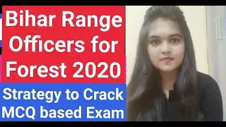 Bihar Range Officer of Forest Strategy to Crack exam