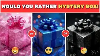 Would You Rather Mystery Box Edition - Pink, Blue, Black!