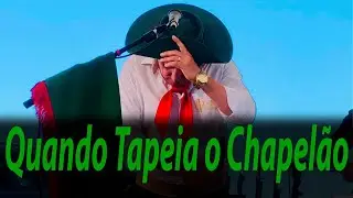 Quando Tapeia o chapel&atilde;o Jo&atilde;o Luiz Corr&ecirc;a